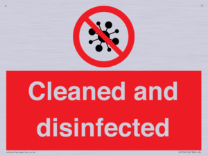 Cleaned and disinfected